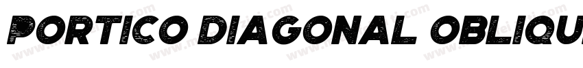 Portico Diagonal Oblique字体转换